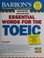 Go to record Barron´s essential words for the TOEIC
